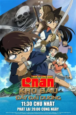 Thám Tử Lừng Danh Conan Movie 11 Kho Báu Dưới Đáy Đại Dương Thám Tử Lừng Danh Conan Movie 11 Kho Báu Dưới Đáy Đại Dương