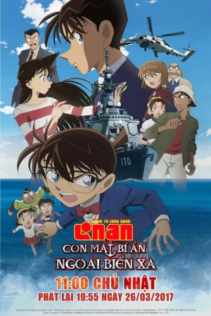 Thám Tử Lừng Danh Conan Movie 17 Con Mắt Bí Ẩn Ngoài Biển Xa Thám Tử Lừng Danh Conan Movie 17 Con Mắt Bí Ẩn Ngoài Biển Xa