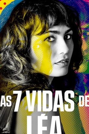7 cuộc đời của Lea 7 cuộc đời của Lea