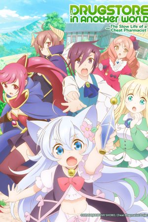 Cuộc Sống Chậm Rãi Của Dược Sĩ Gian Lận: Lập Hiệu Thuốc Ở Thế Giới Khác Nào Cuộc Sống Chậm Rãi Của Dược Sĩ Gian Lận: Lập Hiệu Thuốc Ở Thế Giới Khác Nào