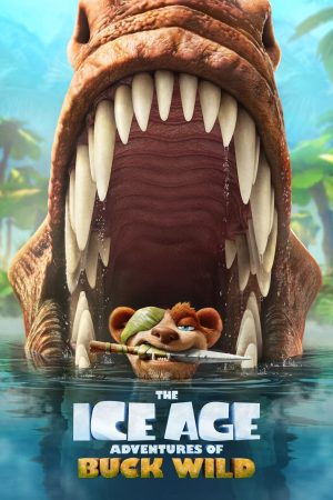 Kỷ Băng Hà: Cuộc Phiêu Lưu Của Buck Wild Kỷ Băng Hà: Cuộc Phiêu Lưu Của Buck Wild