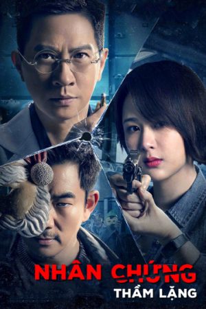Nhân Chứng Thầm Lặng Nhân Chứng Thầm Lặng