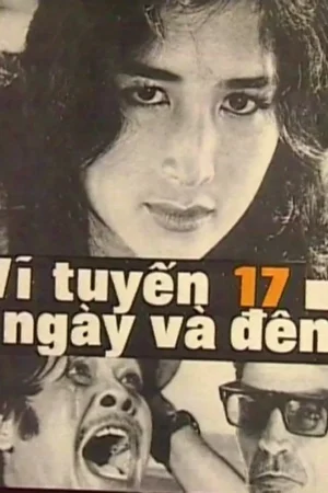 Vĩ Tuyến 17 Ngày Và Đêm